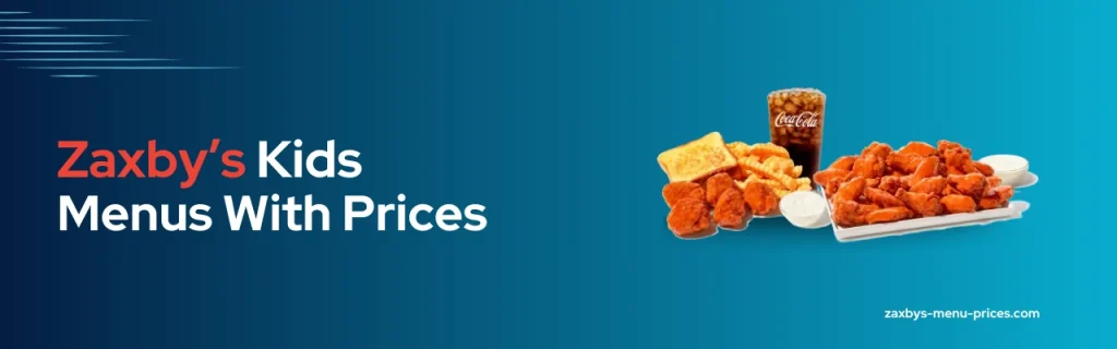 Zaxby's Kids Menu with prices and calories
