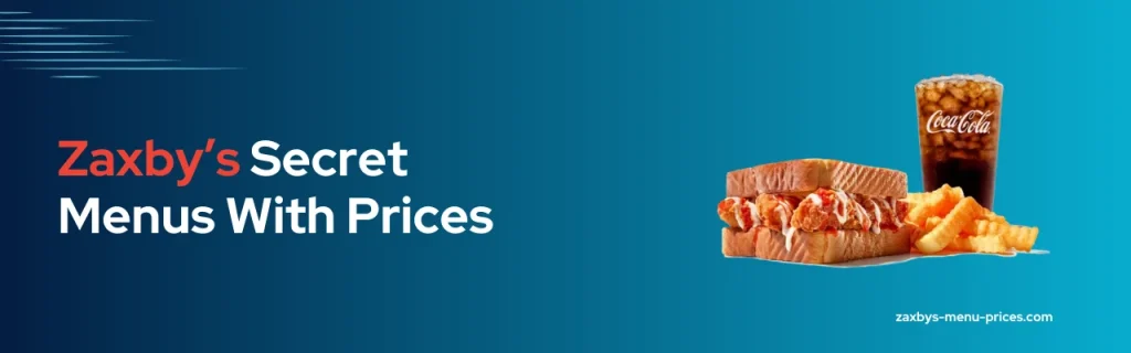 Zaxby's Secret Menu